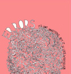 It's Not Something but It Is Like Whatever