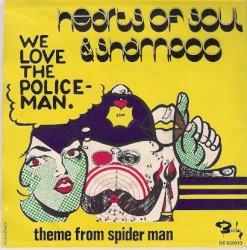 We Love the Policeman / Theme From Spider Man