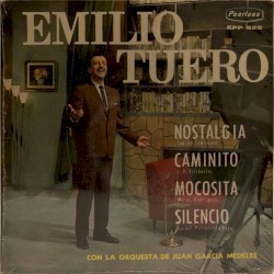 Nostalgia / Caminito / Mocosita / Silencio