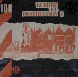 Guerre Et Destruction 1