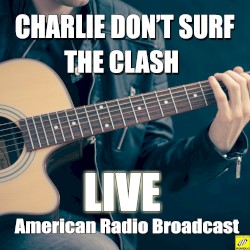 Charlie Donβt Surf