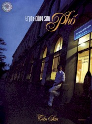Tấn Sơn Với Album Trịnh Công Sơn - Phố