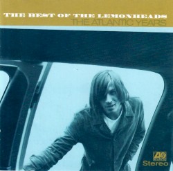 The Best of the Lemonheads: The Atlantic Years