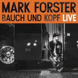 Bauch und Kopf Live