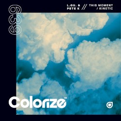 This Moment / Kinetic