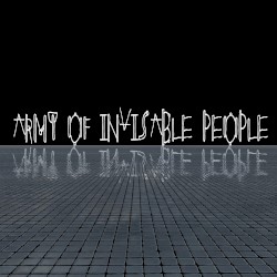 Army of Invisible People