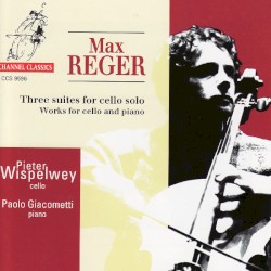 Three Suites for Cello Solo / Works for Cello and Piano