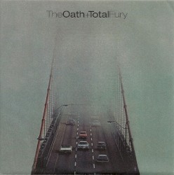 The Oath / Total Fury