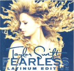 Fearless (platinum edition)