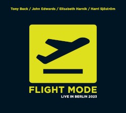 Flight Mode: Live in Berlin 2023