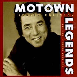 Motown Legends: Cruisin' / Being With You