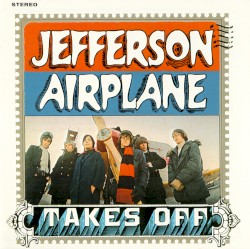 Jefferson Airplane Takes Off