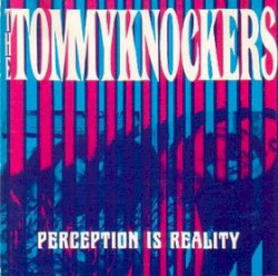 Perception Is Reality