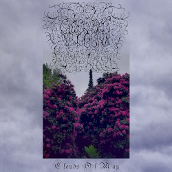 Clouds of May / Hands of Winter