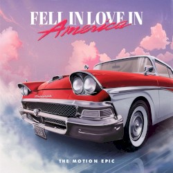 Fell in Love in America