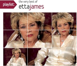 Playlist: The Very Best of Etta James