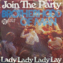 Join the Party / Lady Lady Lady Lay