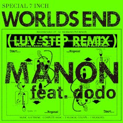 WORLD'S END (LUV STEP REMIX)