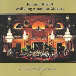 Johann Strauß / Wolfgang Amadeus Mozart