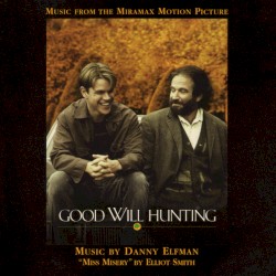 Good Will Hunting: Original Motion Picture Soundtrack