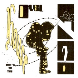 Who’s in the House?