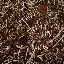 Straw, Sticks + Bricks