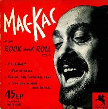 Mac-Kac et son Rock and Roll, Volume 1
