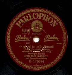 Ik groet je mijn Hawaii / Liefste keer weder