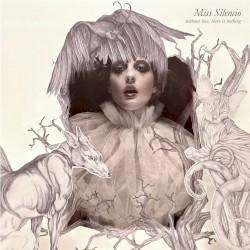 Miss Silencio: Without Love, There Is Nothing
