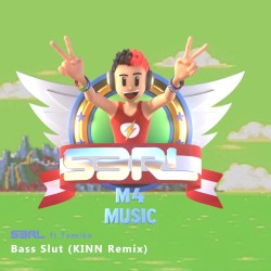 Bass Slut (KINN Remix)