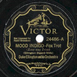 Mood Indigo / The Mooche