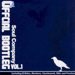Soul Company Official Bootleg Vol.1