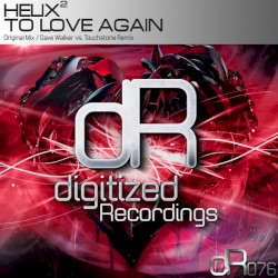 To Love Again