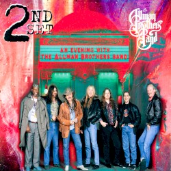 An Evening With the Allman Brothers Band: 2nd Set