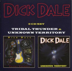 Tribal Thunder / Unknown Territory