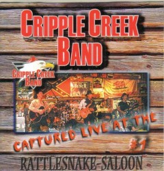 Captured Live at the Rattlesnake Saloon
