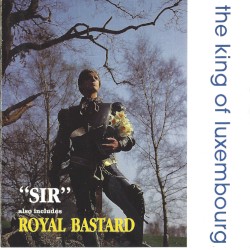 “Sir” / Royal Bastard
