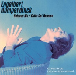 Release Me / Gotta Get Release