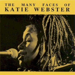 The Many Faces of Katie Webster