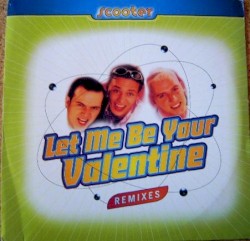 Let Me Be Your Valentine (Remixes)