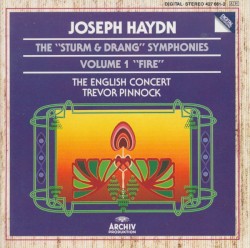 The "Sturm & Drang" Symphonies, Volume 1: "Fire"