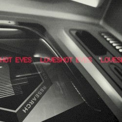 LOVESHOT EYES [PROTOTYPE]