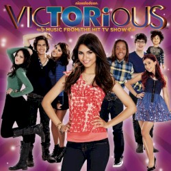 Victorious (Music from the Hit TV Show)