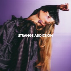 Strange Addiction