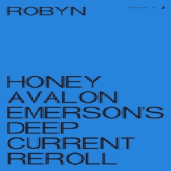 Honey (Avalon Emerson's Deep Current Reroll)