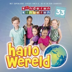 Kinderen voor Kinderen 33: Hallo Wereld
