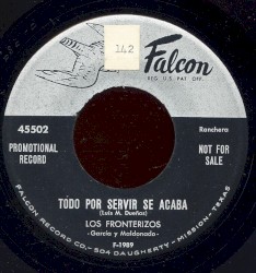 Cómo un perdido / Todo por servir se acaba