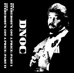 Everybody’s Got a Price