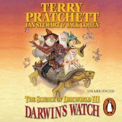 The Science of Discworld III: Darwin’s Watch