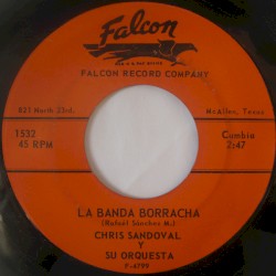 La banda borracha / En dónde está el corazón